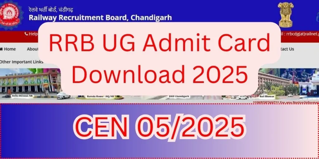 RRB Ug Admit Card Download 2025